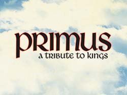 Primus: A Tribute to Kings